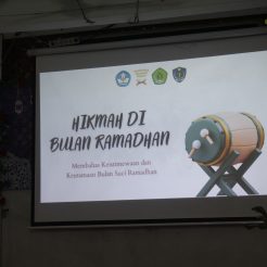 Pesantren Kilat dengan Tema HIKMAH PUASA RAMADHAN oleh Bpk Suryadi, S.Pd.